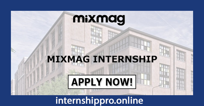 Mixmag Internship